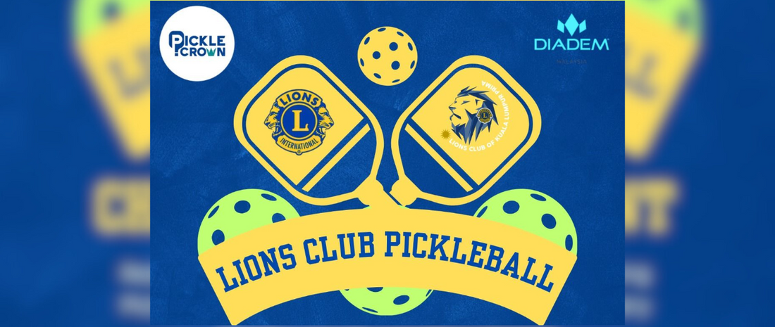 LIONS Club KL Prima Pickleball Challenge 2025