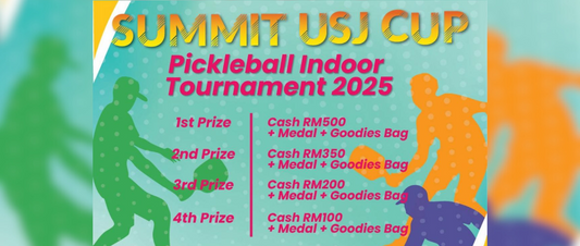 Summit USJ Cup Pickleball Indoor Tournament 2025