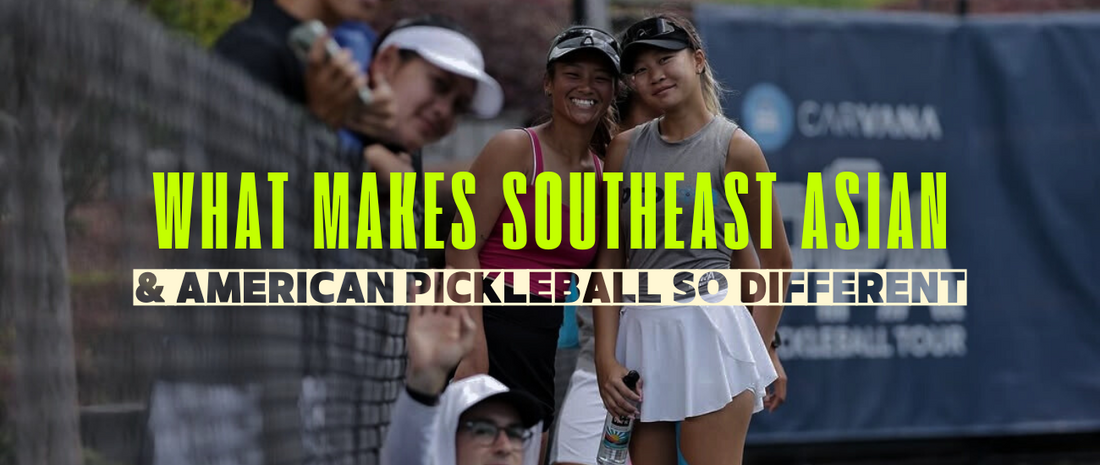 What Makes Southeast Asian and American Pickleball So Different